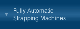Fully-Automatic Strapping Machine